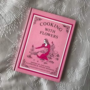 Cooking With Flowers Hardcover Antique Book Author Zack Hanle